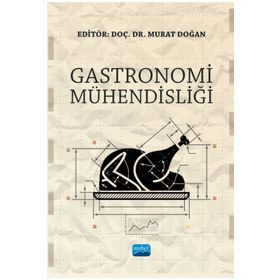 Nobel Akademik Yayıncılık - Gastronomi Mühendisliği