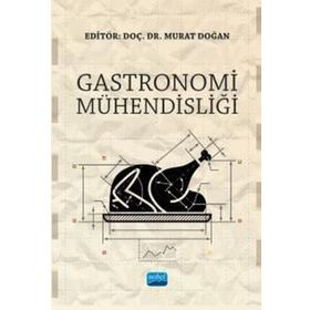 Nobel Akademik Yayıncılık - Gastronomi Mühendisliği