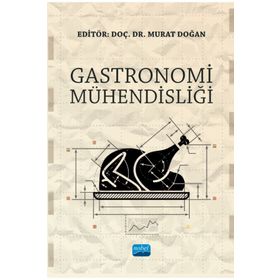 Nobel Akademik Yayıncılık - Gastronomi Mühendisliği