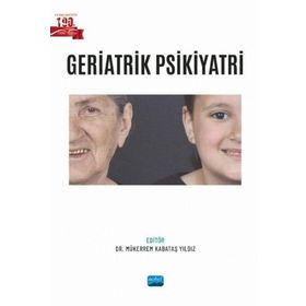 Nobel Akademik Yayıncılık Geriatrik Psikiyatri
