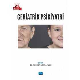 Nobel Akademik Yayıncılık Geriatrik Psikiyatri