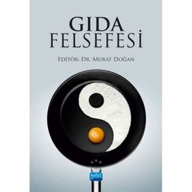 Nobel Akademik Yayıncılık - Gıda Felsefesi