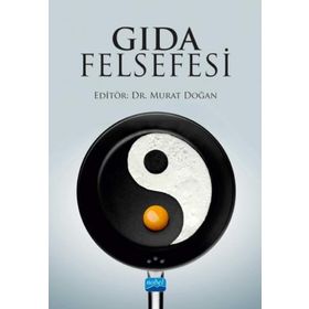 Nobel Akademik Yayıncılık - Gıda Felsefesi