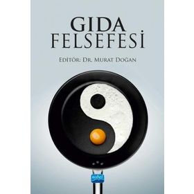 Nobel Akademik Yayıncılık - Gıda Felsefesi