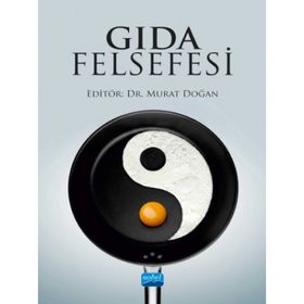 Nobel Akademik Yayıncılık - Gıda Felsefesi