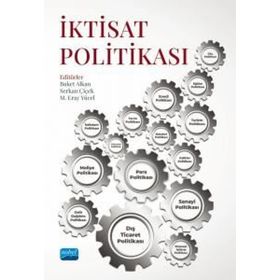 Nobel Akademik Yayıncılık - İktisat Politikası