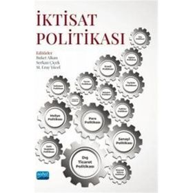 Nobel Akademik Yayıncılık - İktisat Politikası
