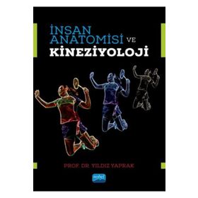 Nobel Akademik Yayıncılık - İnsan Anatomisi ve Kineziyoloji