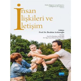 Nobel Akademik Yayıncılık - İnsan İlişkileri ve İletişim