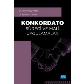 Nobel Akademik Yayıncılık - Konkordato Süreci ve Mali Uygulamalar