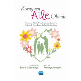 Nobel Akademik Yayıncılık Koruyucu Aile Olmak