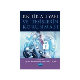 Nobel Akademik Yayıncılık Kritik Altyapı ve Tesislerin Korunması