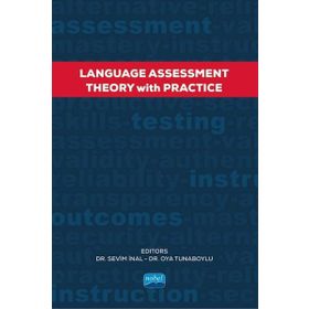 Nobel Akademik Yayıncılık - Language Assessment Theory With Practice