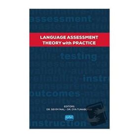Nobel Akademik Yayıncılık - Language Assessment Theory With Practice