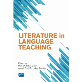 Nobel Akademik Yayıncılık Literature in Language Teaching
