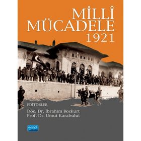 Nobel Akademik Yayıncılık Milli Mücadele 1921