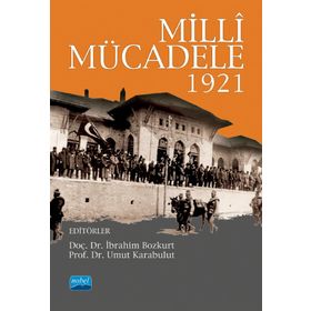 Nobel Akademik Yayıncılık Milli Mücadele 1921