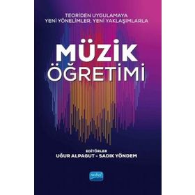 Nobel Akademik Yayıncılık - Müzik Öğretimi