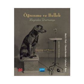 Nobel Akademik Yayıncılık - Öğrenme ve Bellek Beyinden Davranışa - Learning and Memory From Brain to Behavior