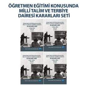 Nobel Akademik Yayıncılık - Öğretmen Eğitimi Konusunda Millî Talim ve Terbiye Dairesi Kararları 4. Cilt