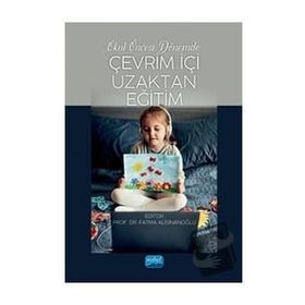 Nobel Akademik Yayıncılık Okul Öncesi Dönemde Çevrim İçi Uzaktan Eğitim