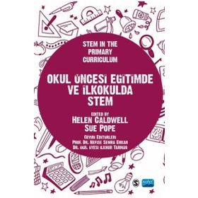 Nobel Akademik Yayıncılık Okul Öncesi Eğitimde ve İlkokulda Stem