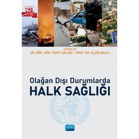 Nobel Akademik Yayıncılık - Olağan Dışı Durumlarda Halk Sağlığı