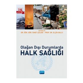 Nobel Akademik Yayıncılık - Olağan Dışı Durumlarda Halk Sağlığı