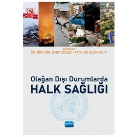 Nobel Akademik Yayıncılık - Olağan Dışı Durumlarda Halk Sağlığı
