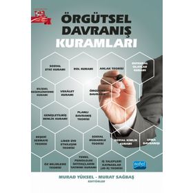 Nobel Akademik Yayıncılık Örgütsel Davranış Kuramları