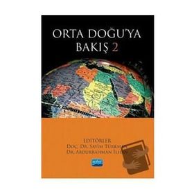 Nobel Akademik Yayıncılık Orta Doğuya Bakış 2