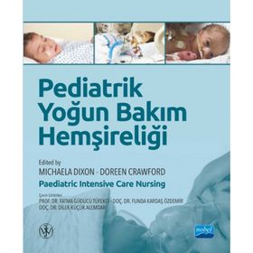 Nobel Akademik Yayıncılık Pediatrik Yoğun Bakım Hemşireliği