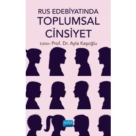 Nobel Akademik Yayıncılık Rus Edebiyatında Toplumsal Cinsiyet