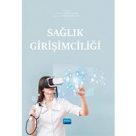 Nobel Akademik Yayıncılık - Sağlık Girişimciliği