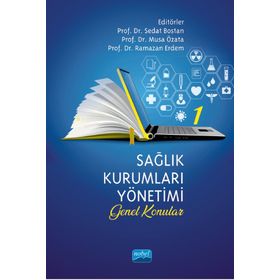 Nobel Akademik Yayıncılık Sağlık Kurumları Yönetimi