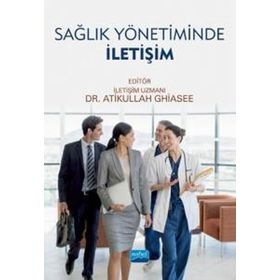 Nobel Akademik Yayıncılık Sağlık Yönetiminde İletişim