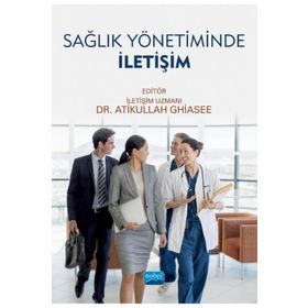 Nobel Akademik Yayıncılık Sağlık Yönetiminde İletişim