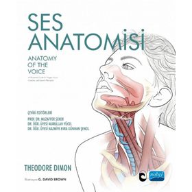 Nobel Akademik Yayıncılık Ses Anatomisi Anatomy Of The Voice Theodore Dimon
