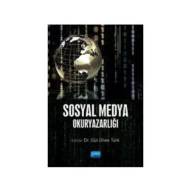 Nobel Akademik Yayıncılık Sosyal Medya Okuryazarlığı