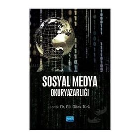 Nobel Akademik Yayıncılık Sosyal Medya Okuryazarlığı