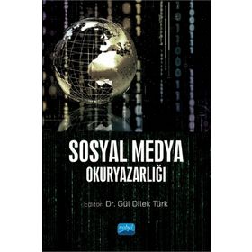 Nobel Akademik Yayıncılık Sosyal Medya Okuryazarlığı