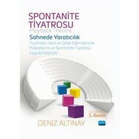 Nobel Akademik Yayıncılık Spontanite Tiyatrosu