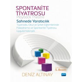 Nobel Akademik Yayıncılık Spontanite Tiyatrosu