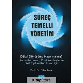 Nobel Akademik Yayıncılık Süreç Temelli Yönetim