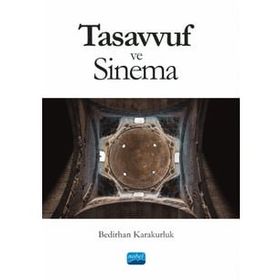 Nobel Akademik Yayıncılık - Tasavvuf ve Sinema