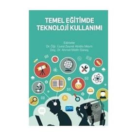 Nobel Akademik Yayıncılık Temel Eğitimde Teknoloji Kullanımı