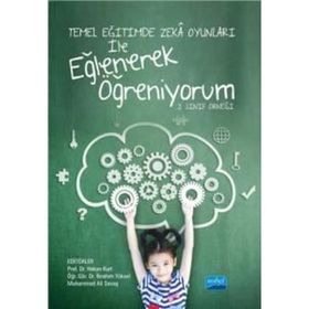 Nobel Akademik Yayıncılık - Temel Eğitimde Zeka Oyunları İle Eğlenerek Öğreniyorum - 2. Sınıf Örneği