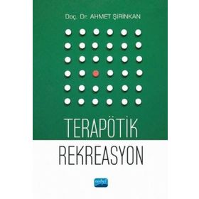 Nobel Akademik Yayıncılık Terapötik Rekreasyon
