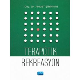 Nobel Akademik Yayıncılık Terapötik Rekreasyon