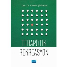Nobel Akademik Yayıncılık Terapötik Rekreasyon